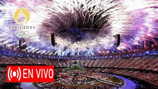 Ver Inauguración Juegos Olímpicos 2024 EN VIVO Ver Hoy Ceremonia Apertura JJOO París 2024 hoy [upl. by Inod266]