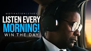 LISTEN TO THIS EVERY MORNING AND WIN THE DAY  Morning Motivation and POSITIVITY Listen Every Day [upl. by Yorke]