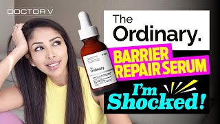 THE ORDINARY BARRIER REPAIR SERUM  IM SHOCKED [upl. by Sternick]