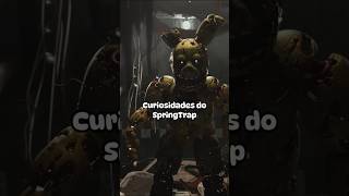 CURIOSIDADES DO SPRINGTRAP fnaf fivenightatfreddy teoria fivenights scottcawthon teoriafnaf [upl. by Moorefield]