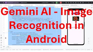 How to do image recognition classification using Googles Gemini gen AI APIs in your Android App [upl. by Letsirc313]