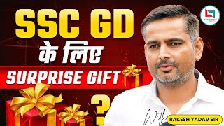 SSC GD  A Big Surprise Gift For SSC GD Aspirants🎁 Big Surprise  Rakesh Yadav Sir [upl. by Nyladnewg]