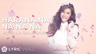 Harana Na Na Na Na  Janella Salvador Lyrics [upl. by Odelle782]