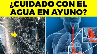 ¡REVELADO Consecuencias de BEBER Agua con el Estómago Vacío PARA TU CUERPO agua en ayuno [upl. by Alisen]