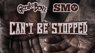 Good Ol Boyz ft SMO  Cant Be Stopped goodolboyz smo cantbestopped sergeantatfarms country [upl. by Brothers]