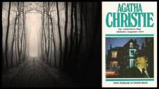 Agatha Christie  der unheimliche Weg  Hörbuch [upl. by Cruz]