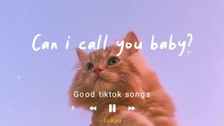 1 Good tiktok songs Lyrics Video chill study activity [upl. by Aldwin263]