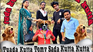 Tuada Kutta Tomy Sada Kutta Kutta  FULL VIDEO  PUTTAN BROTHERS PRODUCTION [upl. by Gardal]