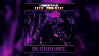 UNDERTALE LAST CORRIDOR OST DECADENCE SwapFell Papyrus theme [upl. by Piegari]