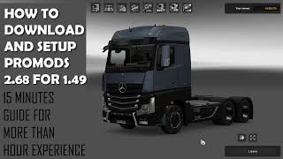 Setup Guide for Promods 268 for ETS2 149 [upl. by Suehtomit]