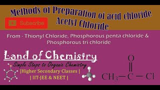 Methods of Preparation of Acyl Halide  Acetyl Chloride from Acetic Acid  SOCl2 PCl5  PCl3 [upl. by Arlyn626]