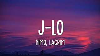 Nimo Lacrim  JLo Lyrics  ihr kafa ist leyla ekho sie will yayo haben [upl. by Liebman600]