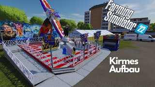 FS22 Kirmes der Aufbau auf dem neuen Platz geht weiter  fs22 kirmes mods [upl. by Frederique]