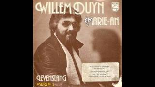 Willem Duyn  MarieAn [upl. by Moorefield]