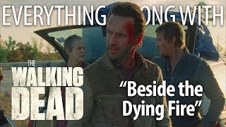 Everything Wrong With The Walking Dead quotBeside the Dying Firequot [upl. by Yenterb]