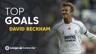 TOP 10 GOALS David Beckham en LaLiga Santander [upl. by Ylenats]