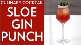 Culinary Cocktail Sloe Gin Punch [upl. by Cowles]