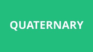 How To Pronounce Quaternary  Pronunciation Academy [upl. by Ethelstan]