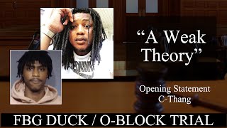 FBG Duck Trial Opening Statement for Christopher quotCThangquot Thomas [upl. by Annabel]