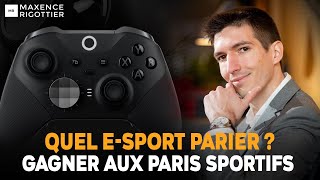 Quel ESPORT parier pour gagner de largent [upl. by Cathy]