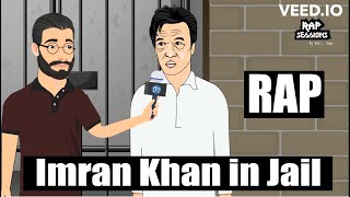 Imran Khan in Jail  Rap Song [upl. by Spain872]