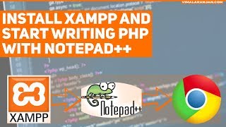 Install XAMPP and start writing php with Notepad [upl. by Eleni]