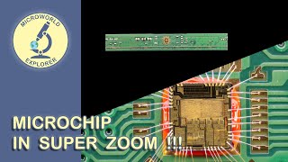 Microchip under the Microscope NOW in 4K Unseen World in SUPER ZOOM [upl. by Dede671]