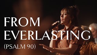 From Everlasting Psalm 90 • Official Video [upl. by Eliga]