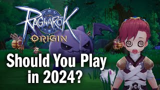 Should You Play Ragnarok Origin in 2024 A Comprehensive Guide to Servers  Ragnarok Origin Guide [upl. by Vedetta300]