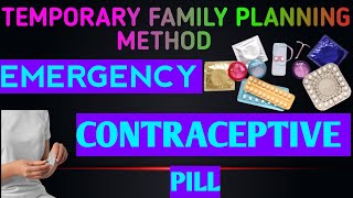 অস্থায়ী পরিবার পরিকল্পনা পদ্ধতি  Emergency Contraceptive Pill  Ezy pill use [upl. by Riba]