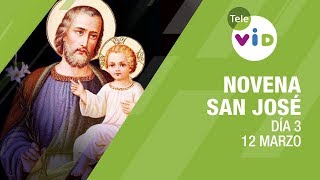 Novena a San José Día 3 📿🙏 12 de Marzo 2023  Tele VID [upl. by Anikal]