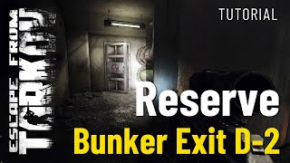 BunkerExit D2 auf Reserve  Escape from Tarkov  Tutorial Deutsch [upl. by Onin782]