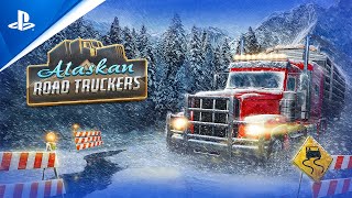 Alaskan Road Truckers  Gameplay Trailer  PS5 Games [upl. by Orme624]