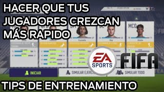 Como crecer más rapido a tus jugadores en Modo Carrera FIFA 18  Mejorar entrenamientos en FIFA 18 [upl. by Moretta]