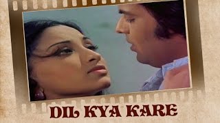 Dil Kya Kare Video Song  Julie  Lakshmi Nadira amp Vikram Makandar [upl. by Tloh]