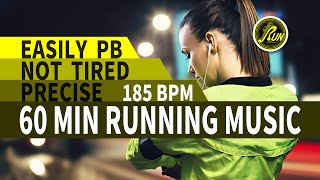 Easily PB｜Not tired｜Precise 185 BPM｜60 MIN Running Music｜42 [upl. by Oberstone270]