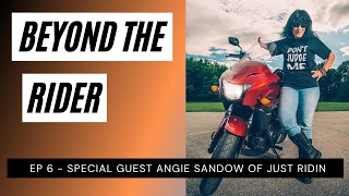 Beyond The Rider Motorcycle Video Podcast  Special Guest Angie Sandow [upl. by Ahsyas]