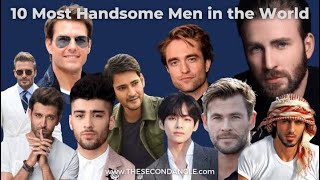 Top 10 most handsome Man in the world 2024 [upl. by Notserk]