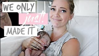 LABOUR amp DELIVERY VLOG  SUPER QUICK BIRTH  WE NEARLY DIDNT MAKE IT I HAD A BABY IN 45 MINUTES [upl. by Chui]