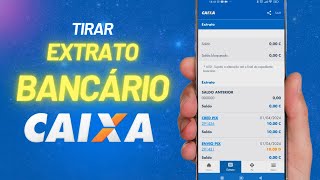 COMO TIRAR EXTRATO BANCÁRIO NA CAIXA  ATUALIZADO 2024 [upl. by Clea698]