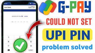 could not set UPI Pin in Google pay। GPay me UPI Pin nhi bn rha kaise banaye [upl. by Alwyn612]