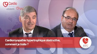 Cardiomyopathie hypertrophique obstructive  comment je traite [upl. by Boser373]