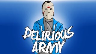 DELIRIOUS ARMY Song [upl. by Sedecrem534]