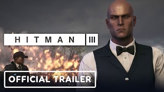 Hitman 3  Official Gameplay Trailer [upl. by Ennovyhs]