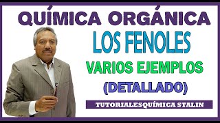 QUÍMICA ORGÁNICA LOS FENOLES VARIOS EJEMPLOS DETALLADO [upl. by Ingmar466]