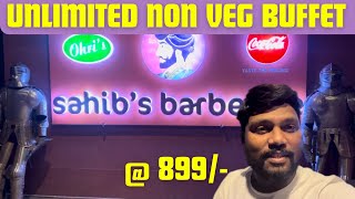 Unlimited Non Veg Buffet Sahib’s Barbeque by Ohri’s  Shashi amp Sons bbqbuffet [upl. by Adehsor]