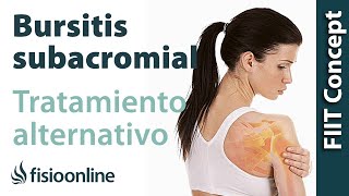 Bursitis subacromial  Visión desde la Fisioterapia y la Medicina Natural [upl. by Ojadnama100]