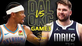 Dallas Mavericks vs OKC Thunder Game 3 Full Highlights  2024 WCSF  FreeDawkins [upl. by Theodor608]