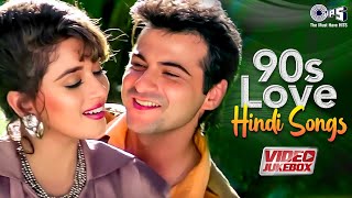 90s Love Hindi Songs  Evergreen Romantic Hits  90s Hits Hindi Songs  Old Songs  Video Jukebox [upl. by Trin]