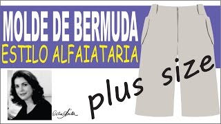 MOLDE DE BERMUDA PLUS SIZE  COM CÉLIA ÁVILA [upl. by Hammond599]